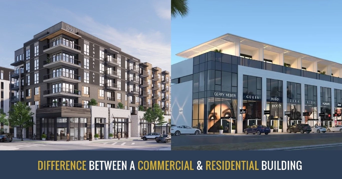 DIFFERENCE BETWEEN A COMMERCIAL & A RESIDENTIAL BUILDING